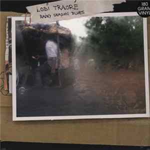 Lobi Traoré - Rainy Season Blues FLAC