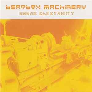 Beatbox Machinery - Drone Electricity FLAC