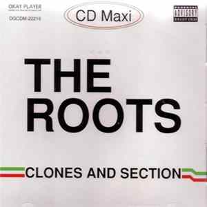 The Roots - Clones / Section FLAC