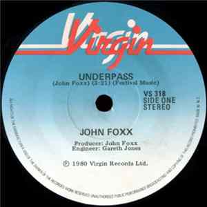John Foxx - Underpass FLAC