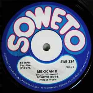 Soweto Boys - Mexican II / Bargain Park Jive FLAC