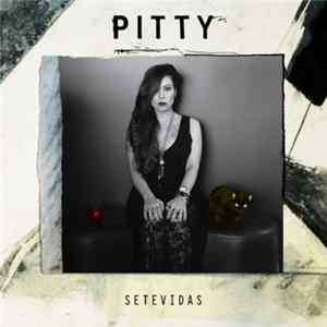 Pitty - Setevidas FLAC