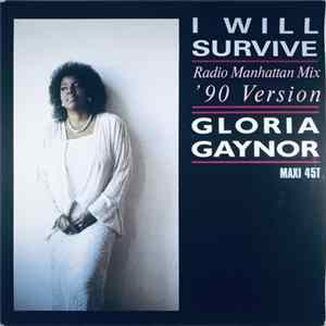 Gloria Gaynor - I Will Survive (Radio Manhattan Mix '90 Version) FLAC
