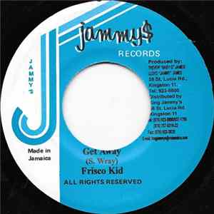 Frisco Kid - Get Away FLAC