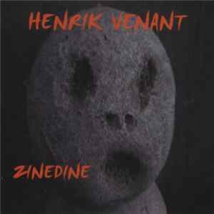 Henrik Venant - Zinedine FLAC