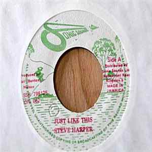 Steve Harper / Sly Dunbar O.D & Danny - Just Like This / Low Voltage FLAC