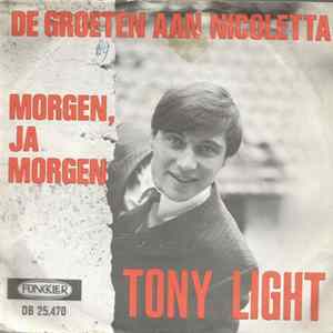 Tony Light - De Groeten Aan Nicoletta FLAC