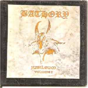 Bathory - Jubileum Volume I FLAC