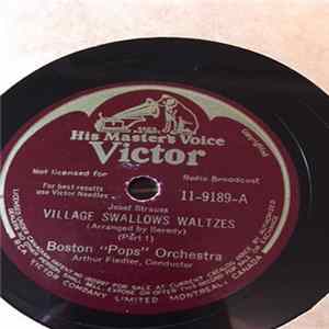 The Boston Pops Orchestra - Village Swallows Waltzes (Part 1) / Village Swallows Waltzes (Concluded) FLAC