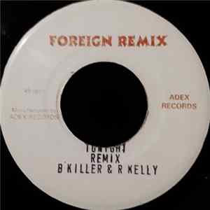 Bounty Killer & R. Kelly / Ludacris - Tonight (Remix) / Move Bitch FLAC