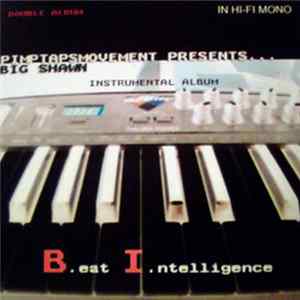 Big Shawn - Beat Intelligence FLAC