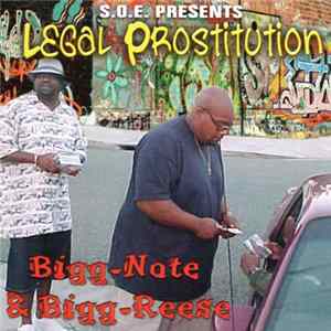 Bigg-Note & Bigg-Reese - Legal Prostitution FLAC