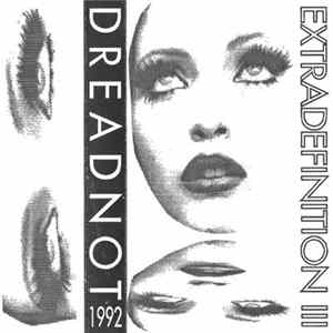 Dreadnot - Extradefinition III FLAC