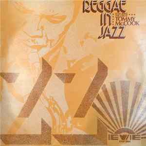 Tommy McCook - Reggae In Jazz FLAC