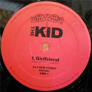 The Kid - Girlfriend FLAC