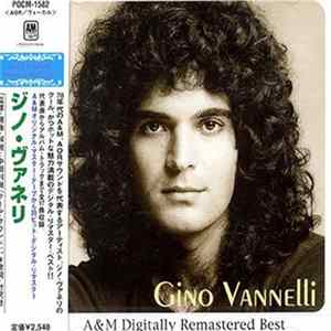 Gino Vannelli - A&M Digitally Remastered Best FLAC