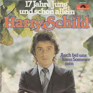 Harry Schild - 17 Jahre Jung, Und Schon Allein FLAC