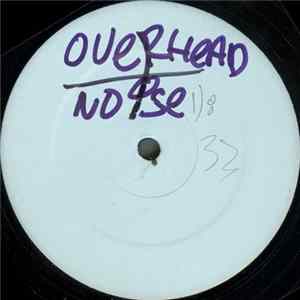 Overhead Noise - In The Heat Of The Night Remixed FLAC