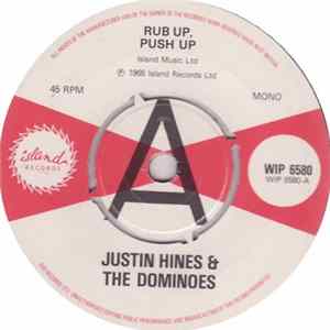Justin Hines & The Dominoes / The Rulers - Rub Up, Push Up / Copasetic FLAC