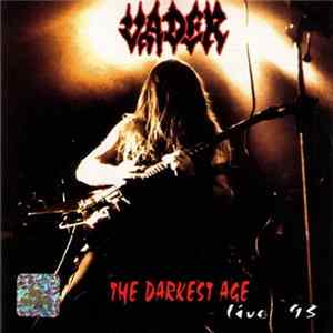 Vader - The Darkest Age - Live '93 FLAC