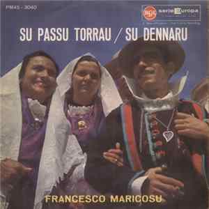 Francesco Maricosu - Su Passu Torrau /Su Dénnaru FLAC