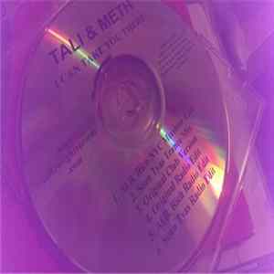 Tali & Meth - I Can Take You There FLAC