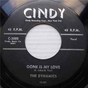 The Dynamics - Gone Is My Love / Saints Come Marching In FLAC