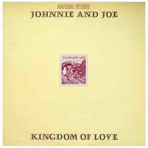 Johnnie And Joe - Kingdom Of Love FLAC