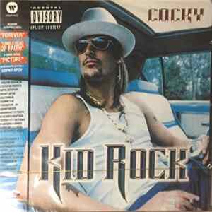 Kid Rock - Cocky FLAC