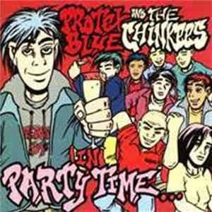 Protex Blue And The Chinkees - Party Time Against Racism! FLAC