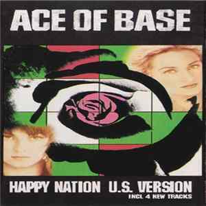 Ace Of Base - Happy Nation U.S. Version FLAC
