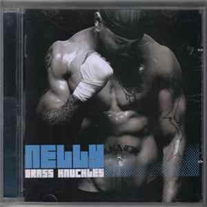 Nelly - Brass Knuckles FLAC