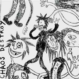 Chaos Destroy - Chaos Destroy FLAC
