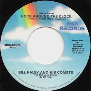 Bill Haley And His Comets - (We're Gonna) Rock Around The Clock FLAC