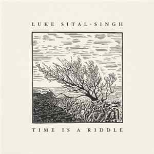 Luke Sital-Singh - Time Is A Riddle FLAC