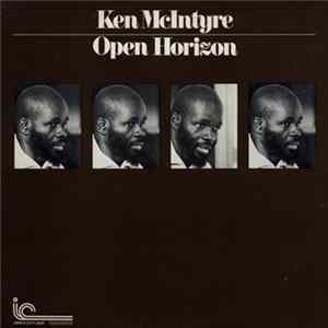 Ken McIntyre Quartet - Open Horizon FLAC