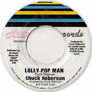 Chuck Roberson - Lolly Pop Man FLAC