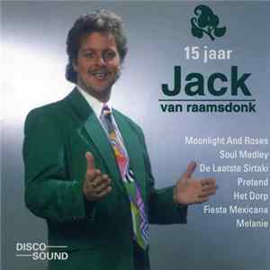 Jack van Raamsdonk - 15 Jaar FLAC