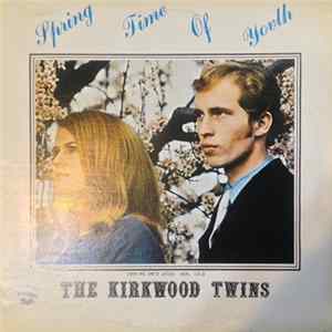 The Kirkwood Twins - Spring Time Of Youth FLAC