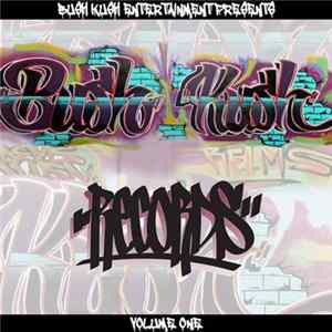 Various - Bush Kush Records Volume One FLAC