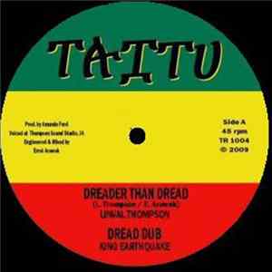Linval Thompson / Prince Alla / King Earthquake - Dreader Than Dread / Some A Dem FLAC
