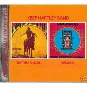 Keef Hartley Band - The Time Is Near / Overdog FLAC