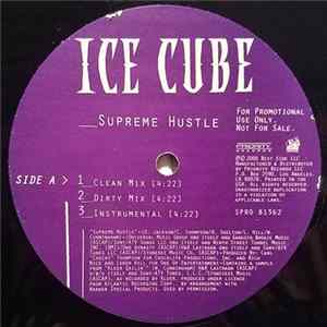 Ice Cube - Supreme Hustle / Waitin' Ta Hate FLAC