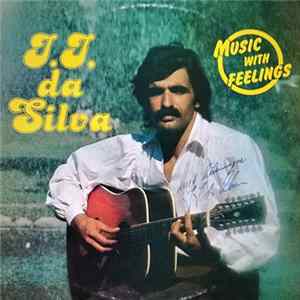 J.J. Da Silva - Music With Feelings FLAC