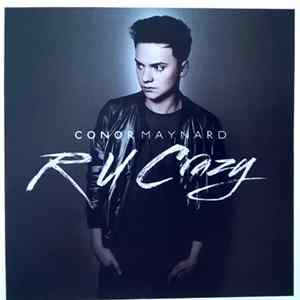 Conor Maynard - R U Crazy FLAC