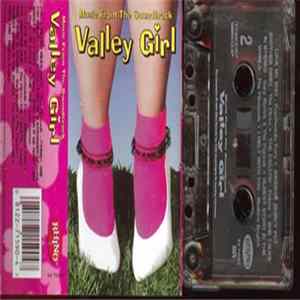 Various - Valley Girl (Music From The Soundtrack) FLAC