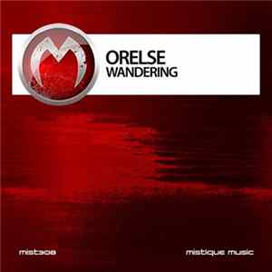 Orelse - Wandering FLAC