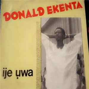 Donald Ekenta - Ije Uwa FLAC
