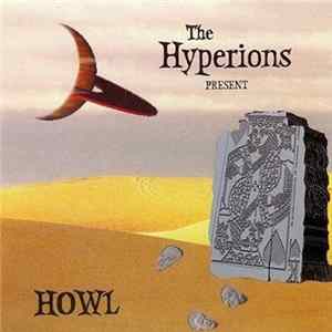 The Hyperions - Howl FLAC
