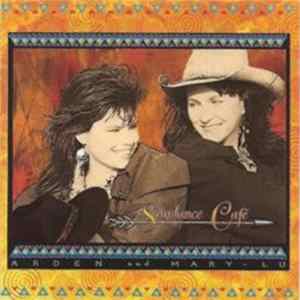 Arden And Mary-Lu - Sundance Cafe FLAC